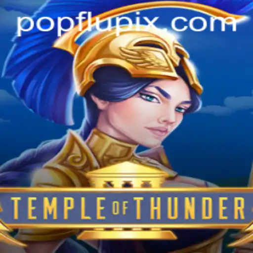 Explorando TempleofThunder: Regras, Dinâmica e o Fenômeno PopFlu